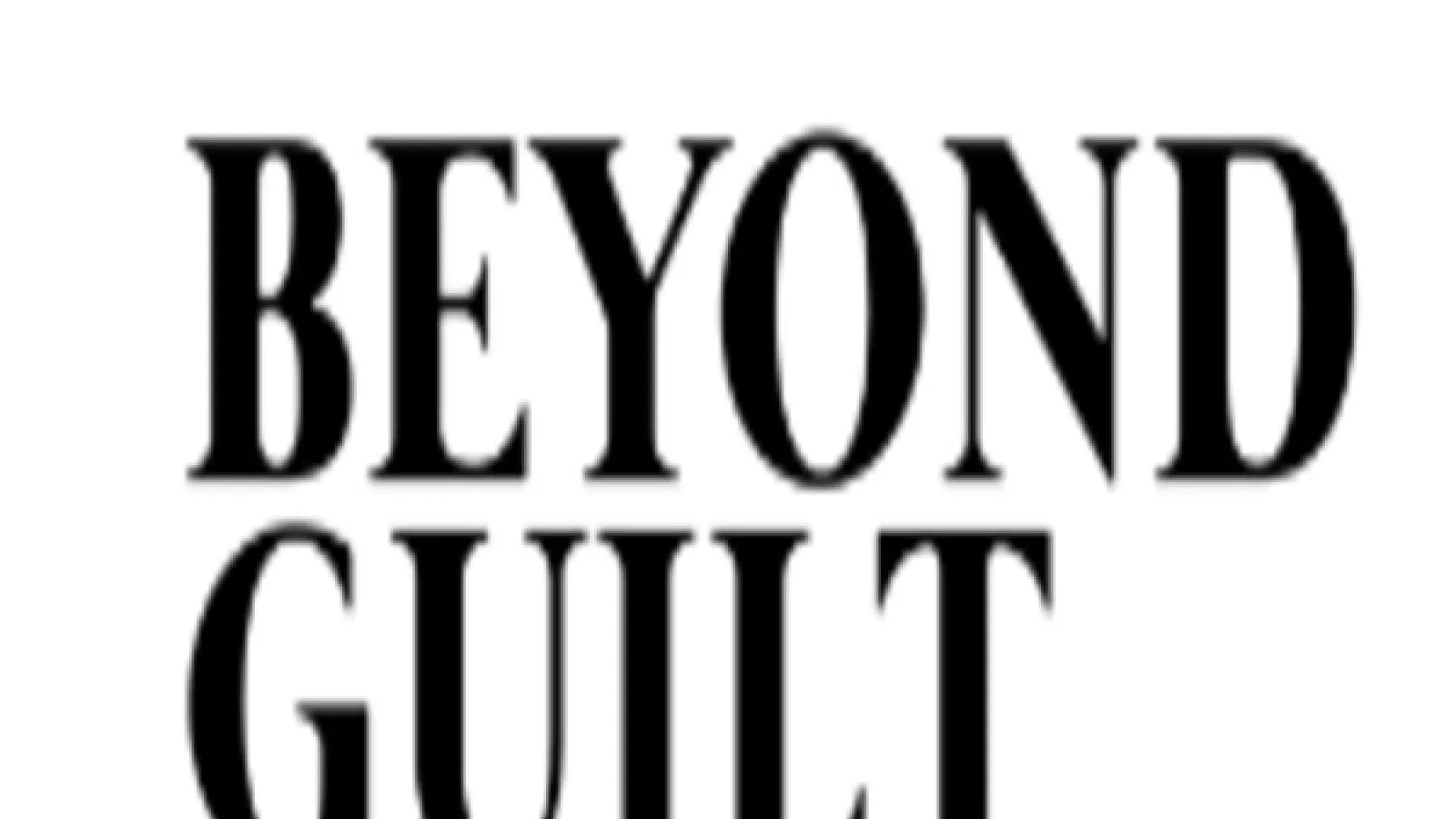 Beyond Guilt Opening Reception Black Text Thumbnail