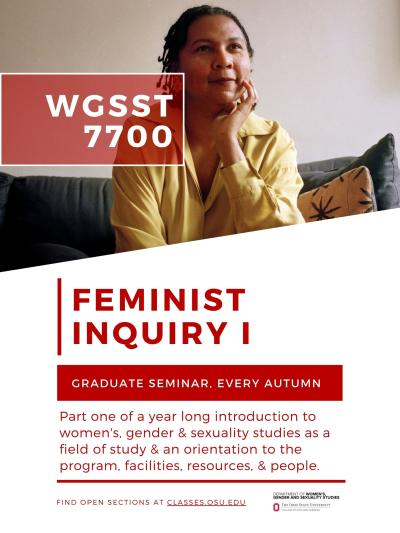 WGSST 7700: Feminist Inquiry I Flyer