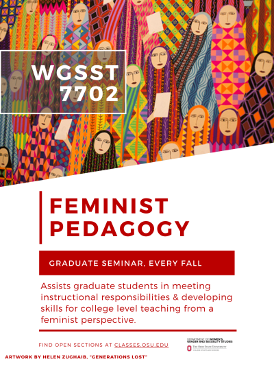 WGSST 7702: Feminist Pedagogy Course Flyer and Description