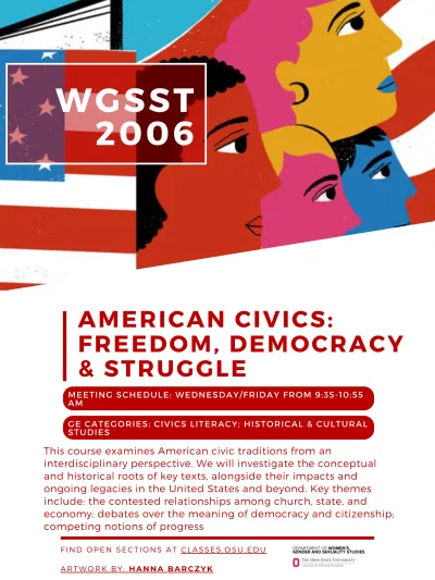 Flyer for WGSST 2006: American Civics: Freedom, Democracy & Struggle course flyer and description