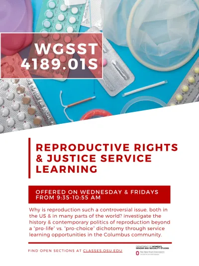 WGSS 4189.01S - Reproductive Rights & Justice Service Learning course description and flyer