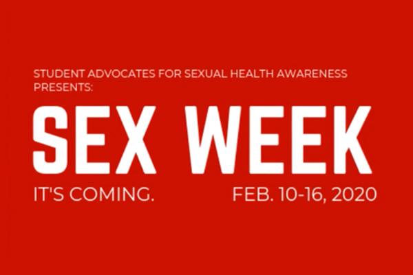 SASHA Presents: Sex Week (Feb. 10-16, 2020)