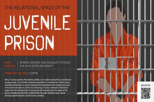 The Relational Space of the Juvenile Prison flyer