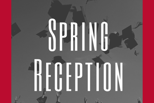 2023 Spring Reception Flyer