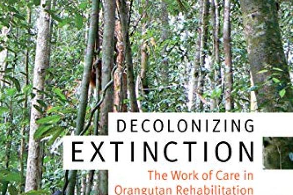 Decolonizing Extinction by Dr. Juno Parreñas Decolonizing Extinction by Dr. Juno Parreñas book cover