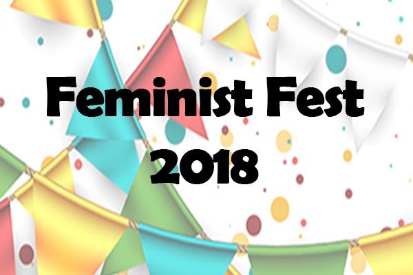 Feminist Fest 2018