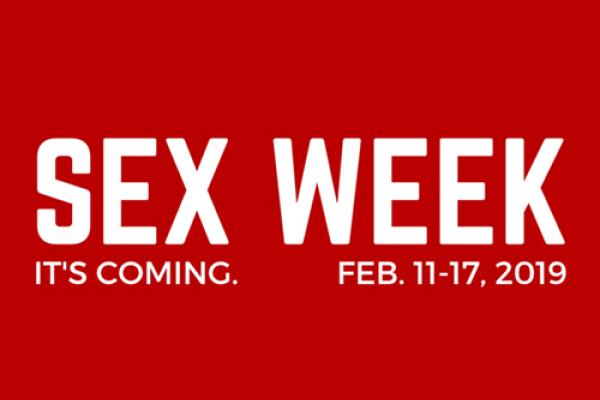 Red banner that reads: "Sex Week: It's Coming. Feb. 11-17, 2019"